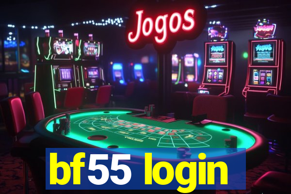 bf55 login